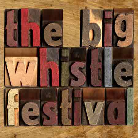 Image for The Big Whistle Festival